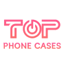 Top Phone Cases